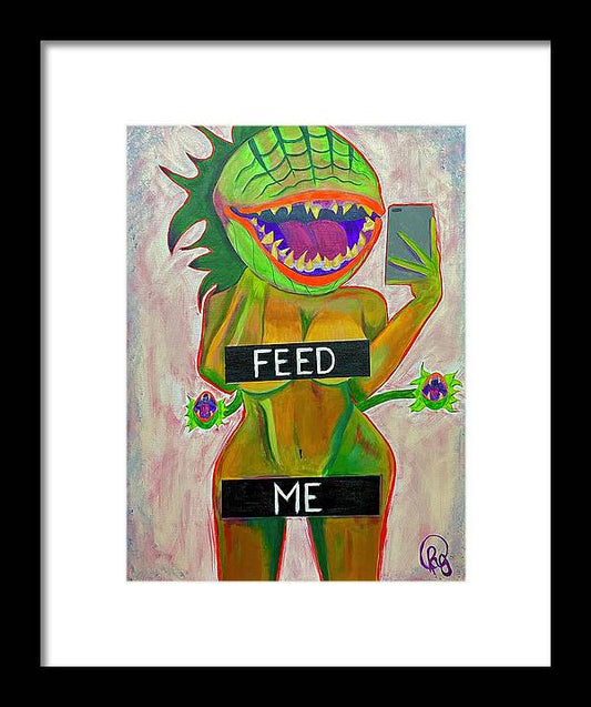 Feed Me - Framed Print