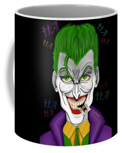 The Joke's On You - Mug